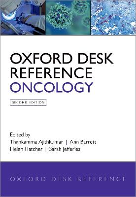 Oxford Desk Reference: Oncology 2nd Revised edition