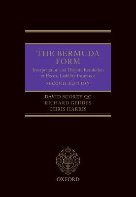 Bermuda Form: Interpretation and Dispute Resolution of Excess Liability Insurance