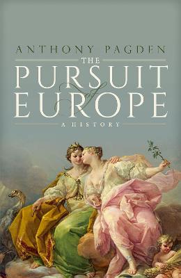 Pursuit of Europe: A History