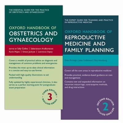 Oxford Handbook of Obstetrics and Gynaecology and Oxford Handbook of  Reproductive Medicine and Family Planning Pack