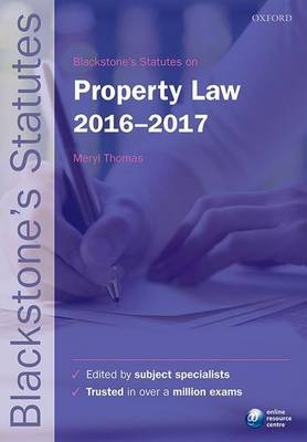 Blackstone's Statutes on Property Law 2016-2017 24th Revised edition