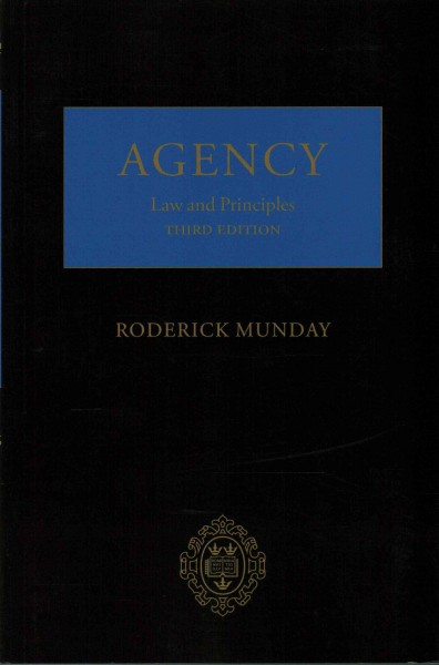 Agency: Law and Principles 3rd Revised edition