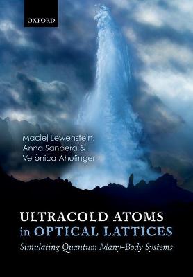 Ultracold Atoms in Optical Lattices: Simulating quantum many-body systems