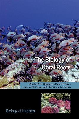Biology of Coral Reefs 2nd Revised edition