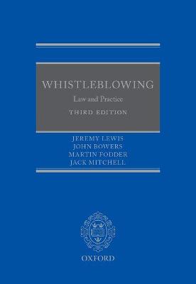 Whistleblowing: Law and Practice