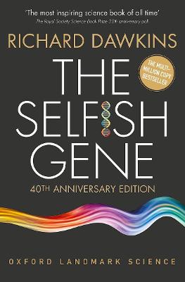 Selfish Gene: 40th Anniversary edition 4th Revised edition
