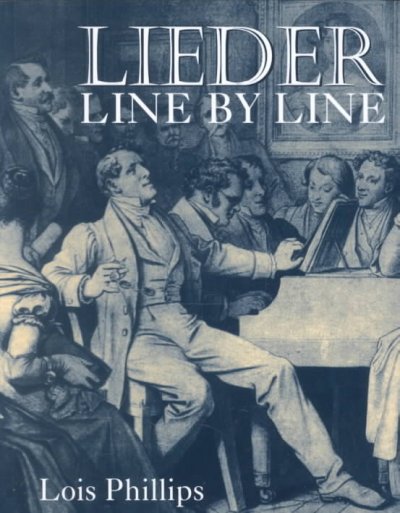 Lieder Line by Line: and Word for Word Revised edition