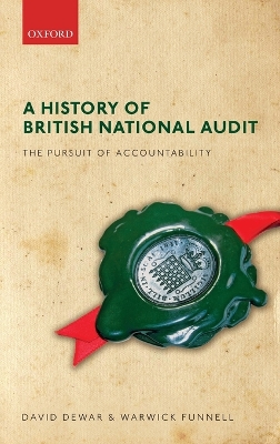 History of British National Audit:: The Pursuit of Accountability
