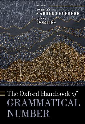 Oxford Handbook of Grammatical Number
