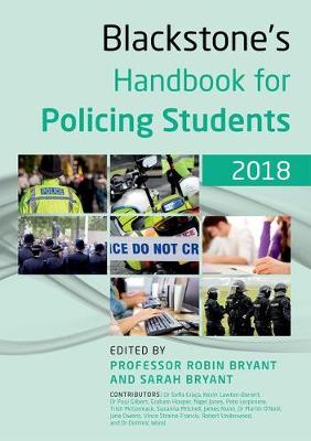 Blackstone's Handbook for Policing Students 2018 12th Revised edition