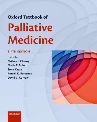 Oxford Textbook of Palliative Medicine 5th Revised edition
