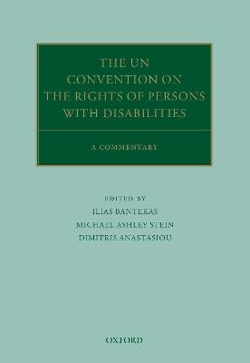 UN Convention on the Rights of Persons with Disabilities: A Commentary