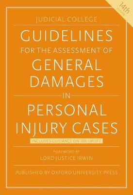 Guidelines for the Assessment of General Damages in Personal Injury Cases 14th Revised edition