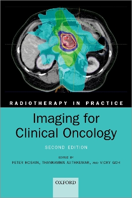 Imaging for Clinical Oncology 2nd Revised edition