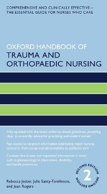 Oxford Handbook of Trauma and Orthopaedic Nursing