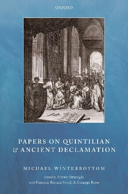 Papers on Quintilian and Ancient Declamation