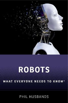 Robots: What Everyone Needs to Know(R)