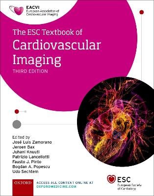 ESC Textbook of Cardiovascular Imaging 3rd Revised edition