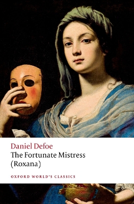 Fortunate Mistress (Roxana) 3rd Revised edition