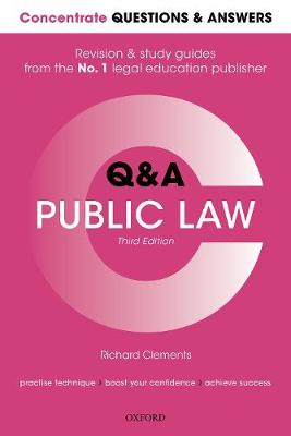 Concentrate Questions and Answers Public Law: Law Q&A Revision and Study Guide 3rd Revised edition
