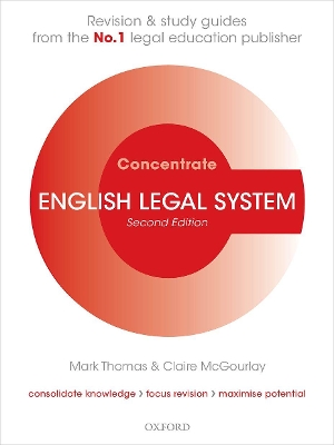 English Legal System Concentrate: Law Revision and Study Guide 2nd Revised edition