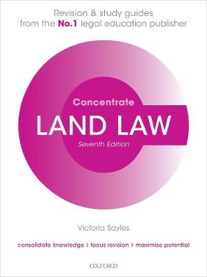 Land Law Concentrate: Law Revision and Study Guide 7th Revised edition