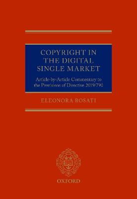 Copyright in the Digital Single Market: Article-by-Article Commentary to the Provisions of Directive 2019/790
