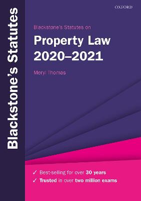 Blackstone's Statutes on Property Law 2020-2021 28th Revised edition