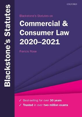 Blackstone's Statutes on Commercial & Consumer Law 2020-2021 29th Revised edition