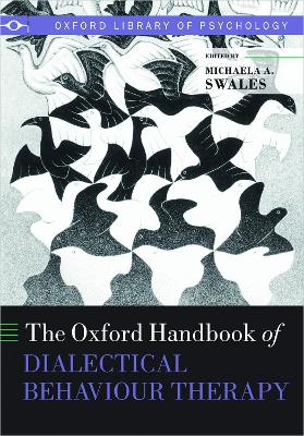 Oxford Handbook of Dialectical Behaviour Therapy