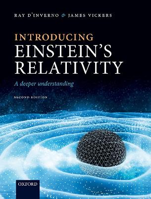 Introducing Einstein's Relativity: A Deeper Understanding 2nd Revised edition