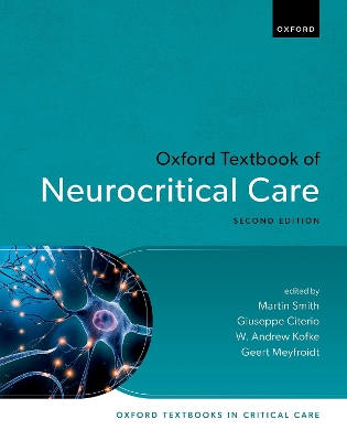 Oxford Textbook of Neurocritical Care 2nd Revised edition
