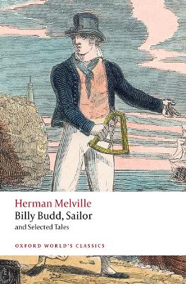 Billy Budd, Sailor, and Selected Tales 2nd Revised edition