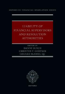 Liability of Financial Supervisors and Resolution Authorities