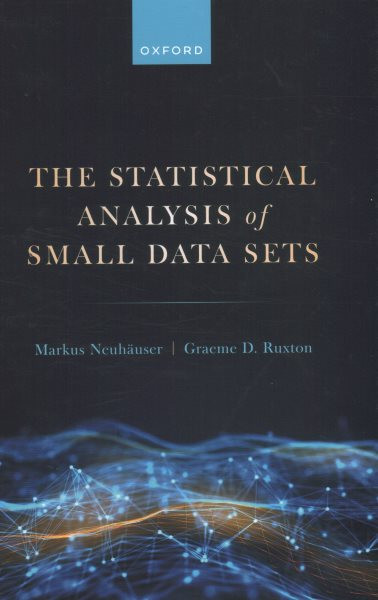 Statistical Analysis of Small Data Sets