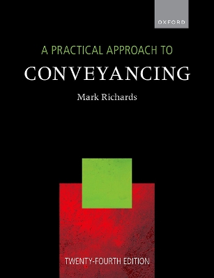 Practical Approach to Conveyancing 24th Revised edition