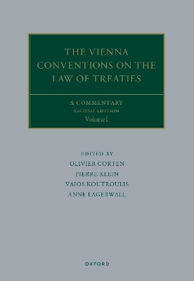 Vienna Conventions on the Law of Treaties: A Commentary 2nd Revised edition