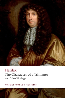 Character of a Trimmer and Other Writings