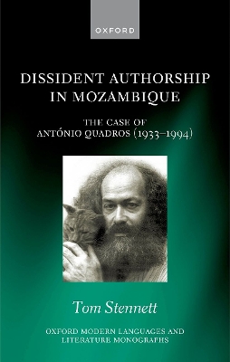 Dissident Authorship in Mozambique: the Case of Antonio Quadros (1933-1994)