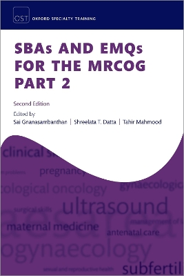 SBAs and EMQs for the MRCOG Part 2 2nd Revised edition