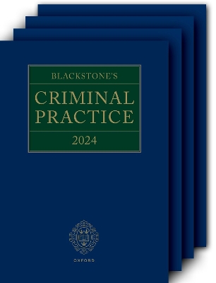 Blackstone's Criminal Practice 2024 (Main Work with All Supplements) 34th Revised edition