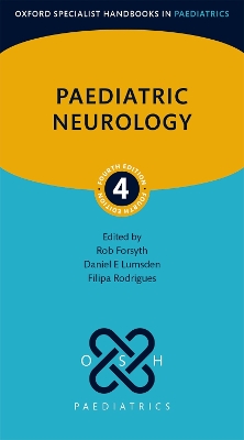 Paediatric Neurology 4th Revised edition
