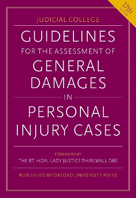 Guidelines for the Assessment of General Damages in Personal Injury Cases 17th Revised edition