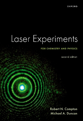 Laser Experiments for Chemistry and Physics, Second Edition 2nd Revised edition