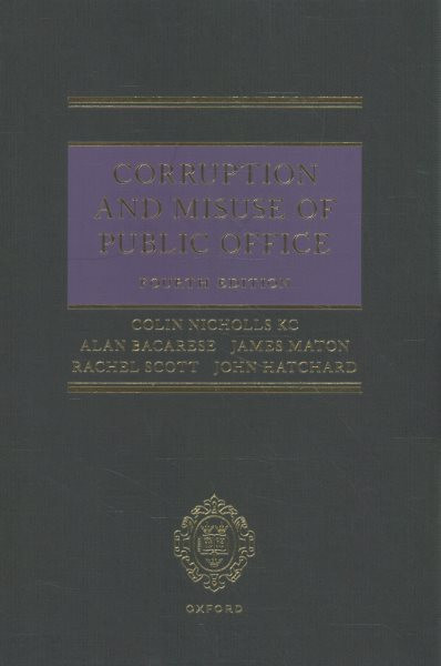 Corruption and Misuse of Public Office 4th Revised edition