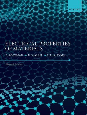 Electrical Properties of Materials 11th Revised edition