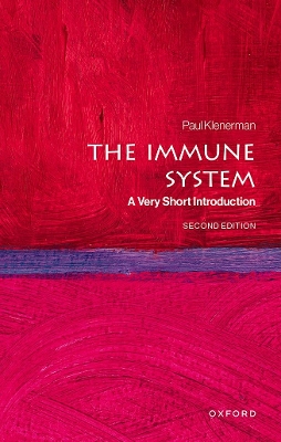 Immune System: A Very Short Introduction 2nd Revised edition