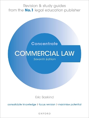 Commercial Law Concentrate: Law Revision and Study Guide 7th Revised edition