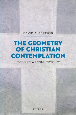 Geometry of Christian Contemplation: Measure without Measure