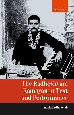 Radheshyam Ramayan in Text and Performance